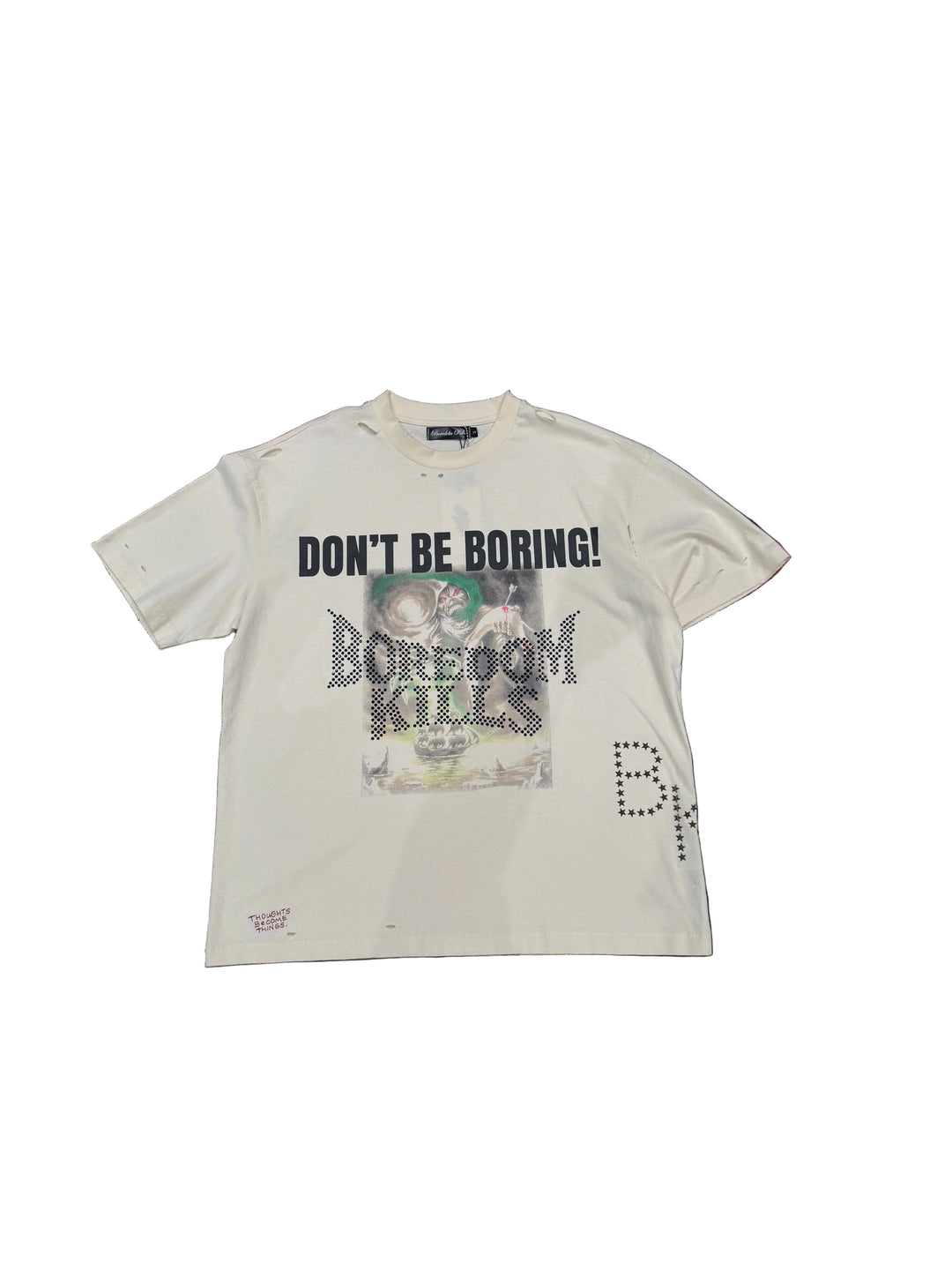 Boredom Kills Don’t Be Boring Tee
