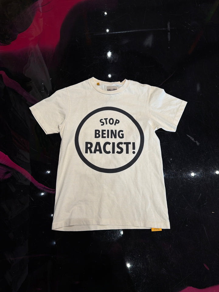Gallery Dept Stop Being Racist T Shirt