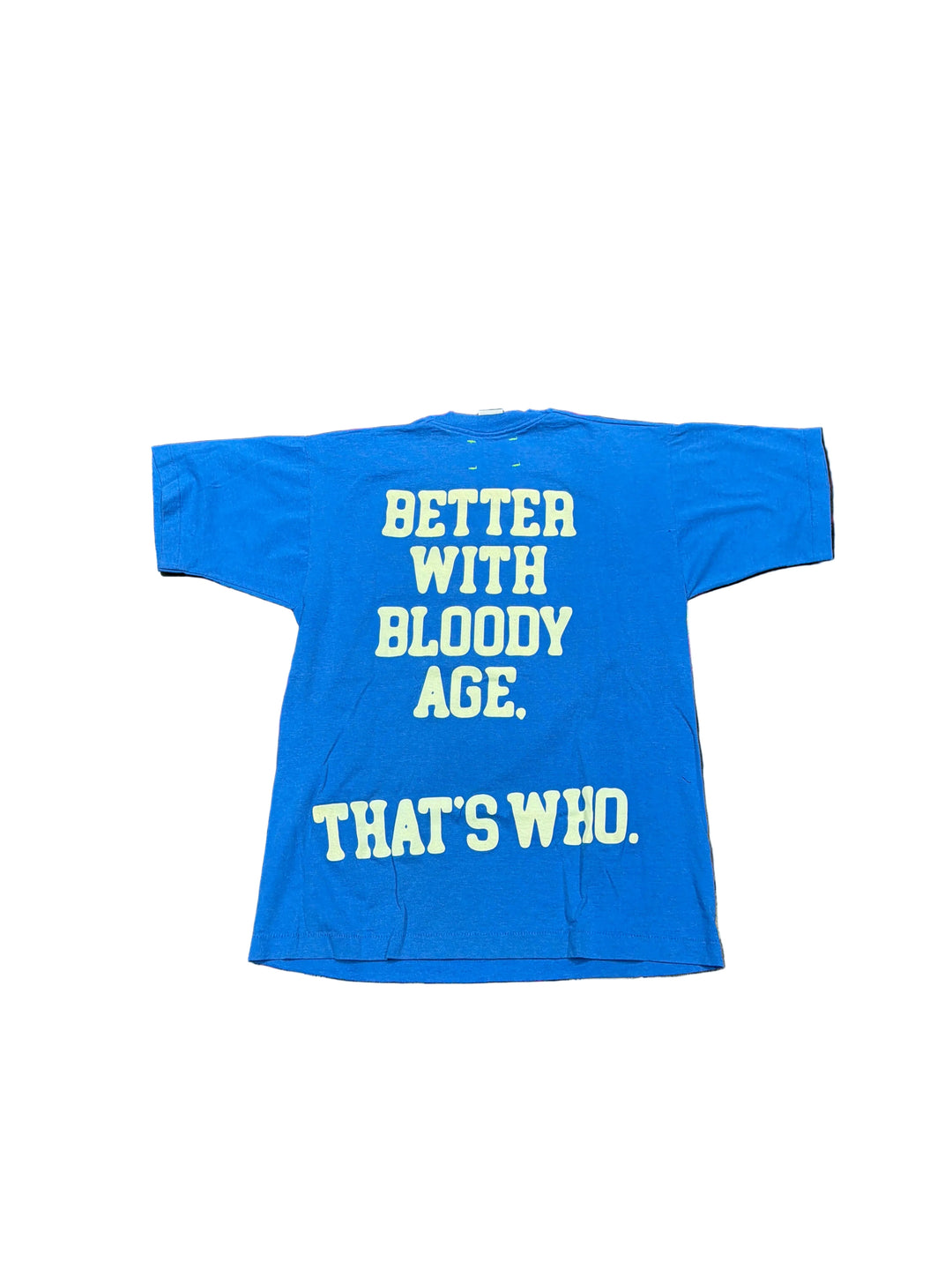 Better With Age Who? Tee ‘Blue’